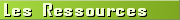 Ressources