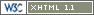 Page XHTML 1.1 valide !